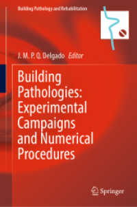 Building Pathologies: Experimental Campaigns and Numerical Procedures (Building Pathology and Rehabilitation)