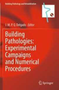 Building Pathologies: Experimental Campaigns and Numerical Procedures (Building Pathology and Rehabilitation)