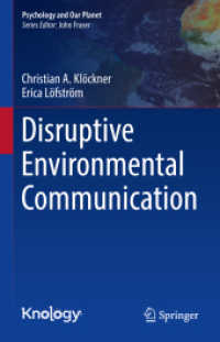 Disruptive Environmental Communication (Psychology and Our Planet)