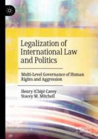 国際法・政治の合法化：人権と侵略の多層型ガバナンス<br>Legalization of International Law and Politics : Multi-Level Governance of Human Rights and Aggression
