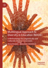 Multilingual Approach to Diversity in Education (MADE) : A Methodology for Linguistically and Culturally Diverse Classrooms
