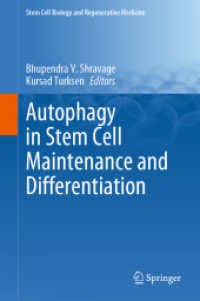Autophagy in Stem Cell Maintenance and Differentiation (Stem Cell Biology and Regenerative Medicine)