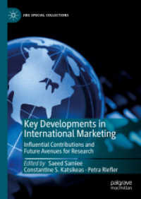 国際マーケティング研究の主要成果<br>Key Developments in International Marketing : Influential Contributions and Future Avenues for Research (Jibs Special Collections)