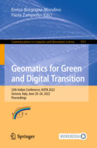 Geomatics for Green and Digital Transition : 25th Italian Conference, ASITA 2022, Genova, Italy, June 20-24, 2022, Proceedings (Communications in Computer and Information Science)