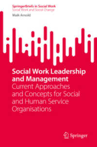 Social Work Leadership and Management : Current Approaches and Concepts for Social and Human Service Organisations (Springerbriefs in Social Work and Social Change)