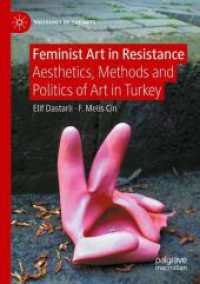 Feminist Art in Resistance : Aesthetics, Methods and Politics of Art in Turkey (Sociology of the Arts)