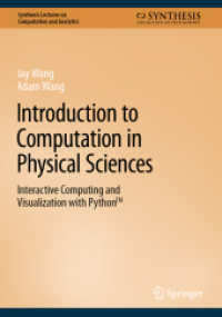 Introduction to Computation in Physical Sciences : Interactive Computing and Visualization with Python™ (Synthesis Lectures on Computation and Analytics)
