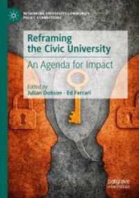 Reframing the Civic University : An Agenda for Impact (Rethinking University-community Policy Connections)