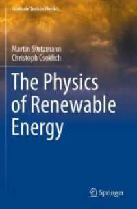 再生可能エネルギーの物理学（テキスト）<br>The Physics of Renewable Energy (Graduate Texts in Physics)