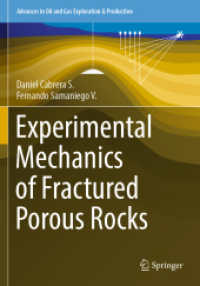 Experimental Mechanics of Fractured Porous Rocks (Advances in Oil and Gas Exploration & Production) （2022）
