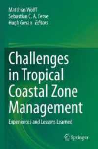 Challenges in Tropical Coastal Zone Management : Experiences and Lessons Learned