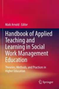 Handbook of Applied Teaching and Learning in Social Work Management Education : Theories, Methods, and Practices in Higher Education