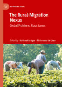 The Rural-Migration Nexus : Global Problems, Rural Issues (Rethinking Rural)