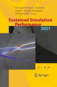 Sustained Simulation Performance 2021 : Proceedings of the Joint Workshop on Sustained Simulation Performance, University of Stuttgart (HLRS) and Tohoku University, 2021