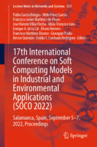 17th International Conference on Soft Computing Models in Industrial and Environmental Applications (SOCO 2022) : Salamanca, Spain, September 5-7, 2022, Proceedings (Lecture Notes in Networks and Systems)