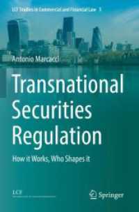 Transnational Securities Regulation : How it Works, Who Shapes it (Lcf Studies in Commercial and Financial Law)