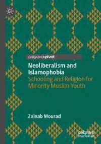 Neoliberalism and Islamophobia : Schooling and Religion for Minority Muslim Youth