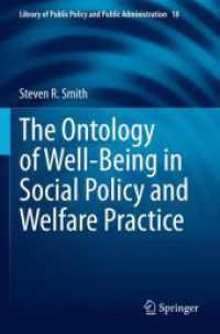 The Ontology of Well-Being in Social Policy and Welfare Practice (Library of Public Policy and Public Administration)