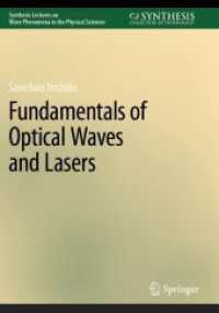 Fundamentals of Optical Waves and Lasers (Synthesis Lectures on Wave Phenomena in the Physical Sciences)