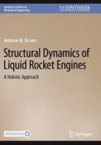 Structural Dynamics of Liquid Rocket Engines : A Holistic Approach (Synthesis Lectures on Mechanical Engineering)