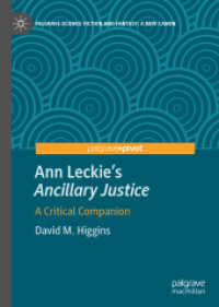 Ann Leckie's 'Ancillary Justice' : A Critical Companion (Palgrave Science Fiction and Fantasy: a New Canon)