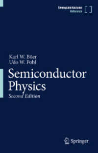 半導体物理学ハンドブック（第２版・全２巻）<br>Semiconductor Physics, 2 Teile （2. Aufl. 2023. xvi, 1419 S. XVI, 1419 p. 721 illus., 687 illus. in col）