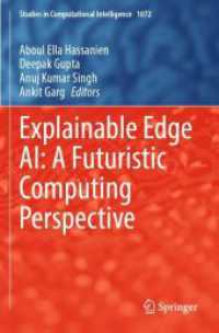 Explainable Edge AI: a Futuristic Computing Perspective (Studies in Computational Intelligence)