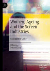 女性の加齢と映像産業<br>Women, Ageing and the Screen Industries : Falling off a Cliff?