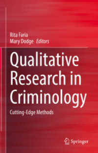 犯罪学の質的研究法<br>Qualitative Research in Criminology : Cutting-Edge Methods