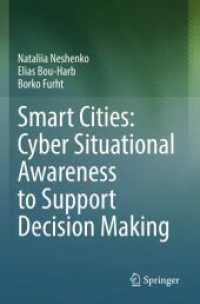 Smart Cities: Cyber Situational Awareness to Support Decision Making