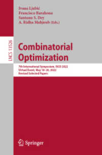 Combinatorial Optimization : 7th International Symposium, ISCO 2022, Virtual Event, May 18-20, 2022, Revised Selected Papers (Lecture Notes in Computer Science)