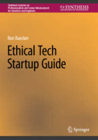 Ethical Tech Startup Guide (Synthesis Lectures on Professionalism and Career Advancement for Scientists and Engineers) （2023）