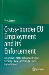 Cross-border EU Employment and its Enforcement : An Analysis of the Labour and Social Security Law Aspects and a Quest for Solutions