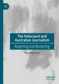 The Holocaust and Australian Journalism : Reporting and Reckoning
