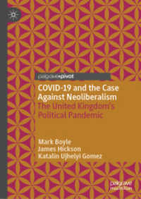 COVID-19 and the Case against Neoliberalism : The United Kingdom's Political Pandemic