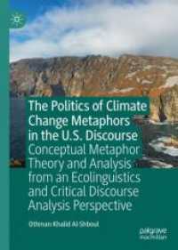 The Politics of Climate Change Metaphors in the U.S. Discourse : Conceptual Metaphor Theory and Analysis from an Ecolinguistics and Critical Discourse Analysis Perspective （2023）