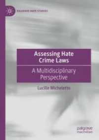 Assessing Hate Crime Laws : A Multidisciplinary Perspective (Palgrave Hate Studies)