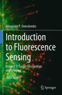 Introduction to Fluorescence Sensing : Volume 2: Target Recognition and Imaging （3RD）