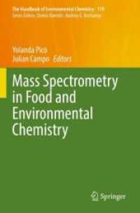 Mass Spectrometry in Food and Environmental Chemistry (The Handbook of Environmental Chemistry)