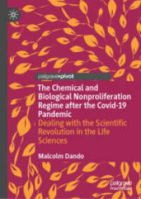 The Chemical and Biological Nonproliferation Regime after the Covid-19 Pandemic : Dealing with the Scientific Revolution in the Life Sciences