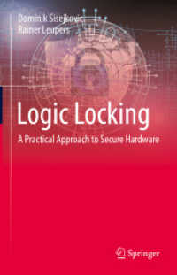 Logic Locking : A Practical Approach to Secure Hardware （2023）
