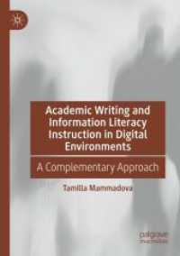 Academic Writing and Information Literacy Instruction in Digital Environments : A Complementary Approach
