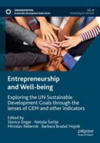 Entrepreneurship and Well-being : Exploring the UN Sustainable Development Goals through the lenses of GEM and other indicators (Sustainable Development Goals Series)