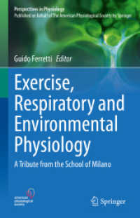 Exercise, Respiratory and Environmental Physiology : A Tribute from the School of Milano (Perspectives in Physiology)