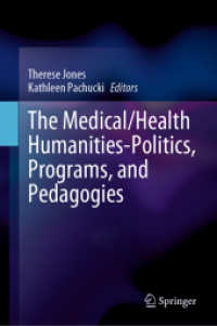 The Medical/Health Humanities-Politics, Programs, and Pedagogies （2022）