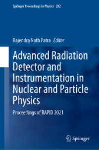Advanced Radiation Detector and Instrumentation in Nuclear and Particle Physics : Proceedings of RAPID 2021 (Springer Proceedings in Physics)