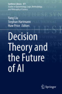 意思決定論とＡＩの未来<br>Decision Theory and the Future of AI (Synthese Library)