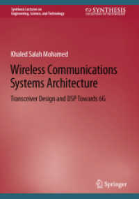 Wireless Communications Systems Architecture : Transceiver Design and DSP Towards 6G (Synthesis Lectures on Engineering, Science, and Technology) （2022）