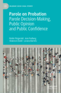 Parole on Probation : Parole Decision-Making, Public Opinion and Public Confidence (Palgrave Socio-legal Studies)