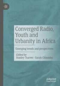 Converged Radio, Youth and Urbanity in Africa : Emerging trends and perspectives